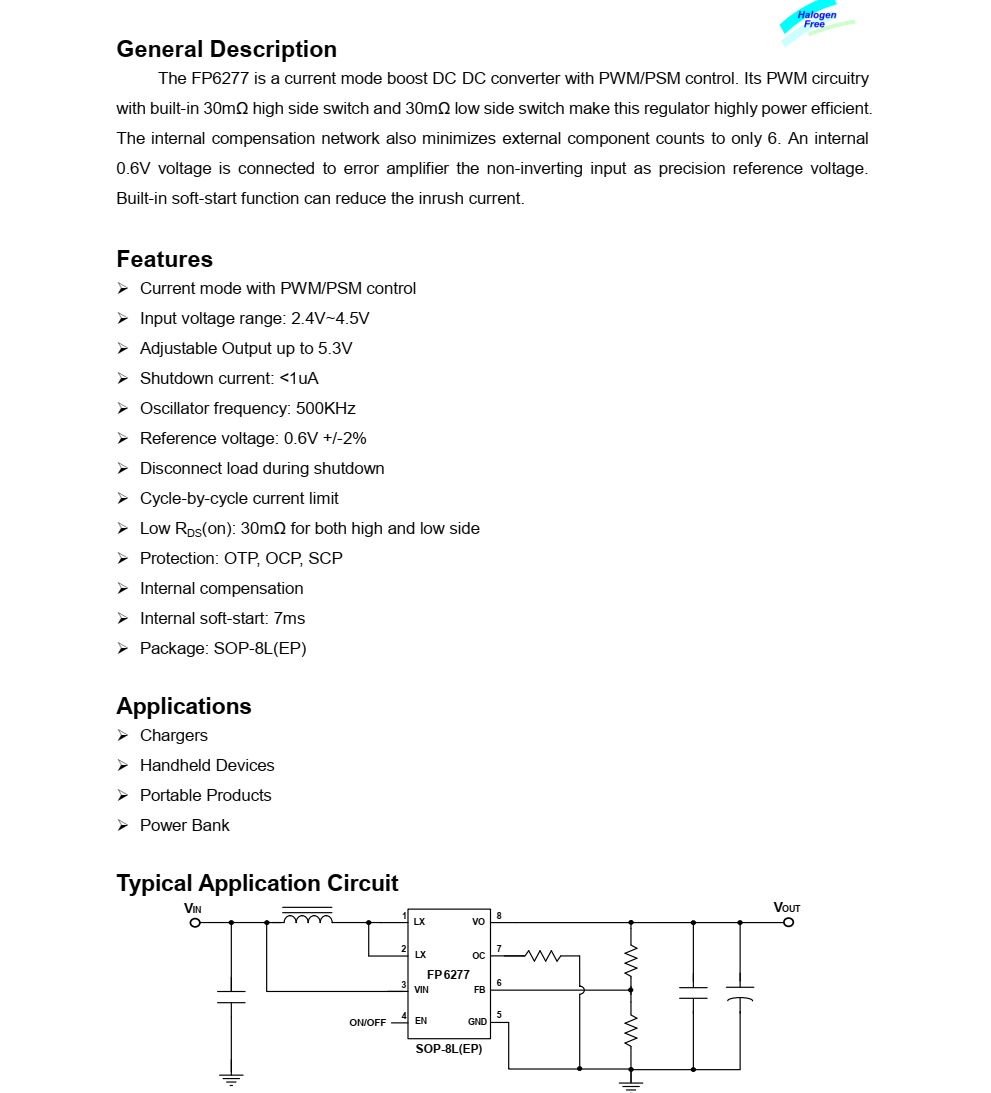FP6277 是一款電流模式升壓型 DC-DC 轉(zhuǎn)換器，采用 PWM/PSM控制 